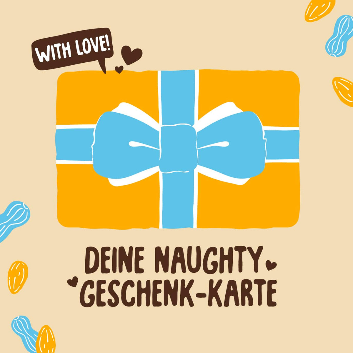 Naughty Nuts Gutschein Naughty Nuts Geschenkgutschein